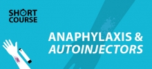 Anaphylaxis and auto-injector e-learning short course