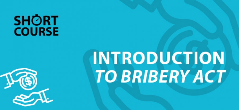 Introduction to the Bribery Act E-learning Course
