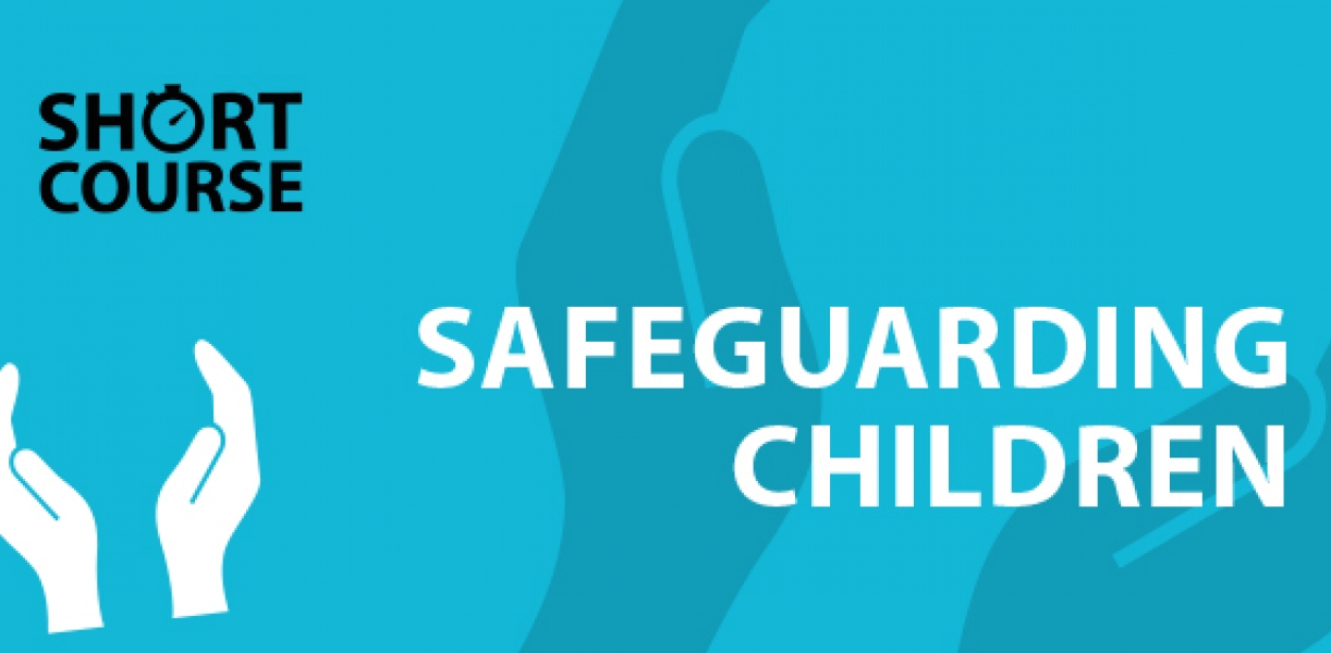 Safeguarding Children - Online Traning 